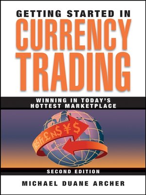 cover image of Getting Started in Currency Trading
